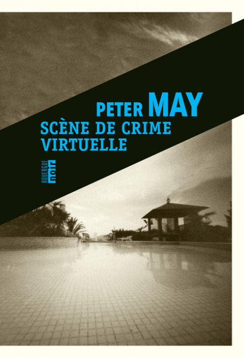 Könyv Scène de crime virtuelle May