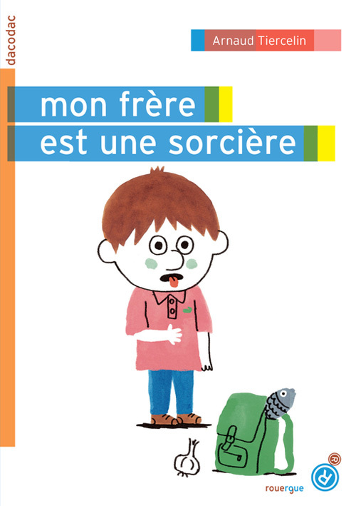 Книга Mon frère est une sorcière Tiercelin
