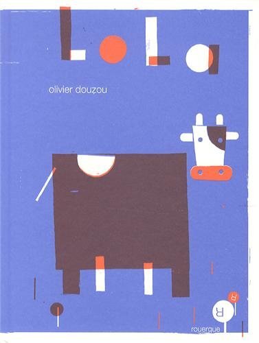 Buch lola-version luxe Douzou olivier