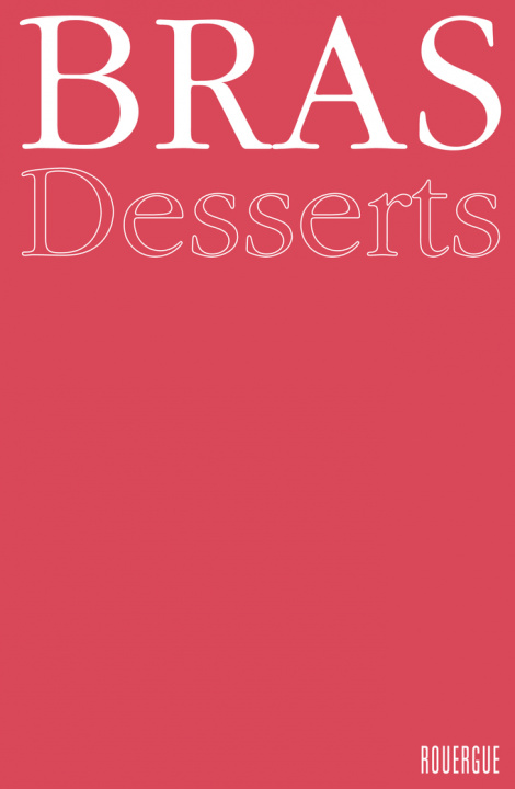 Knjiga Desserts Bras michel