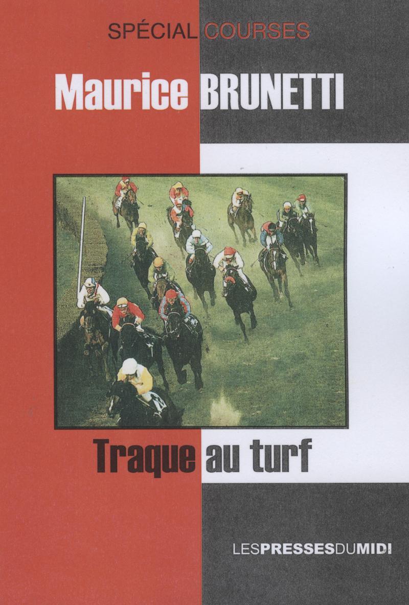 Knjiga TRAQUE AU TURF Maurice