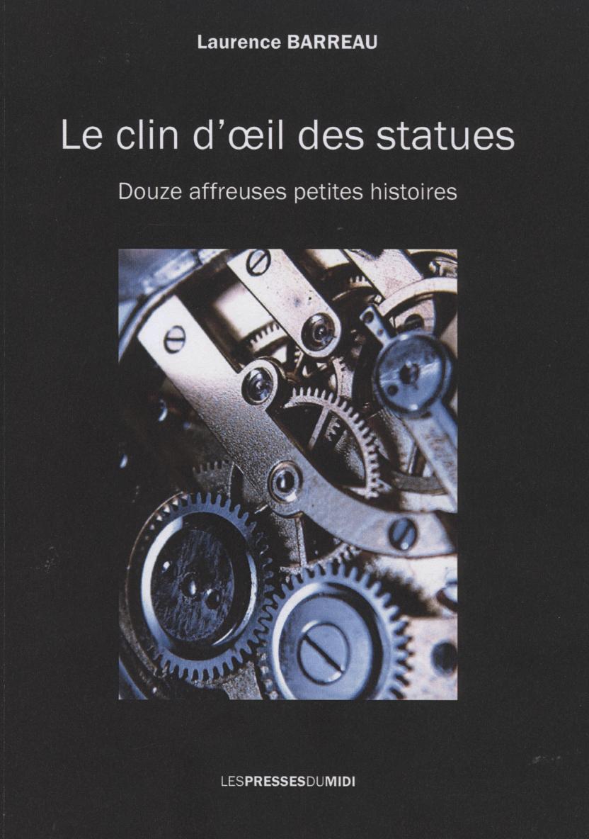 Knjiga LE CLIN D'OEIL DES STATUES Laurence