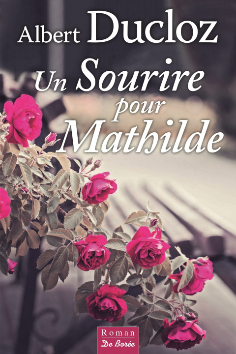 Boek SOURIRE POUR MATHILDE (UN) DUCLOZ