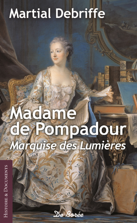 Könyv MADAME DE POMPADOUR DEBRIFFE