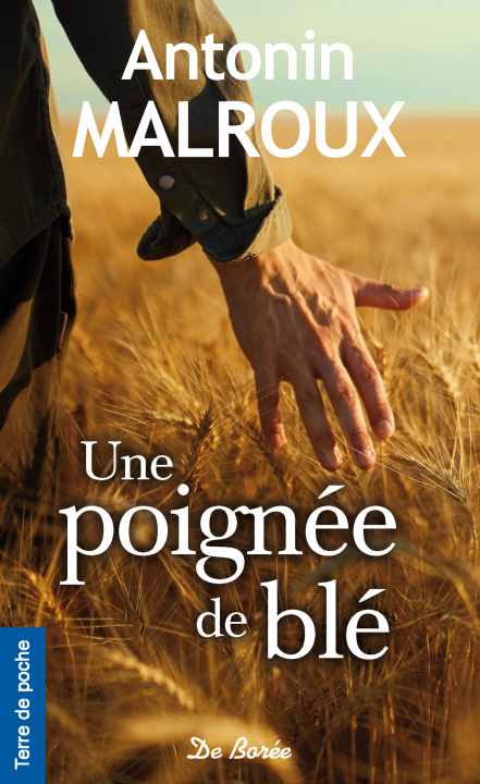 Libro UNE POIGNÉE DE BLÉ Malroux