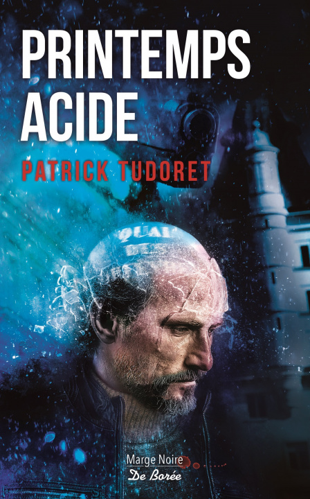 Book Printemps acide Tudoret