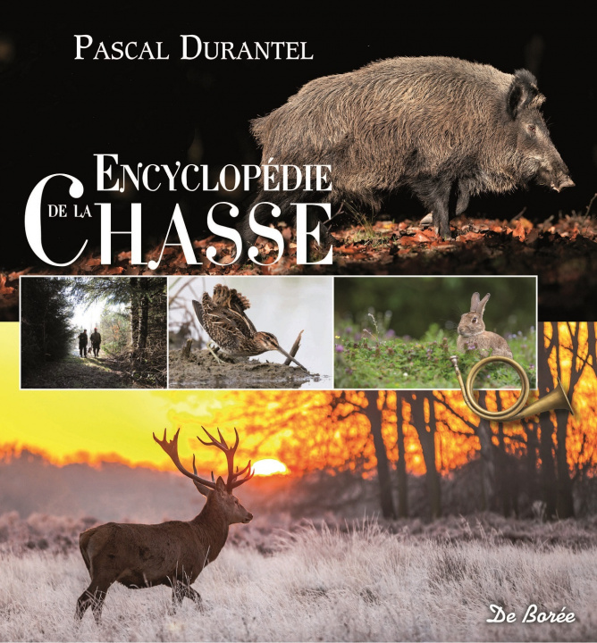 Книга Encyclopédie de la chasse DURANTEL