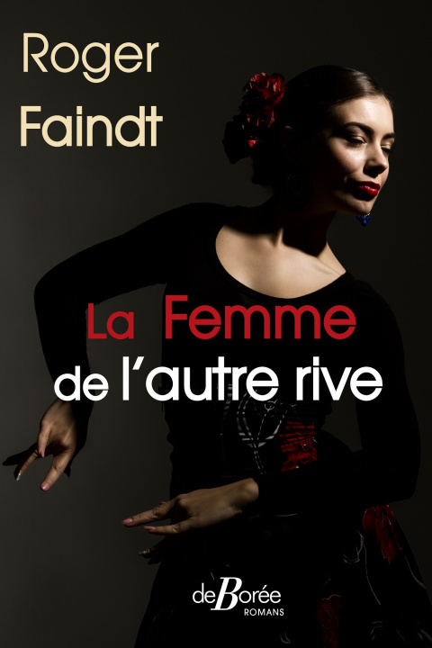 Knjiga La femme de l'autre rive Faindt