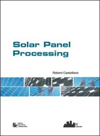 Knjiga Solar Panel Processing N. Castellano