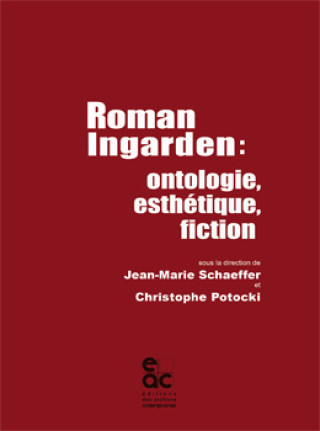 Könyv ROMAN INGARDEN ONTOLOGIE, ESTHETIQUE, FICTION collegium