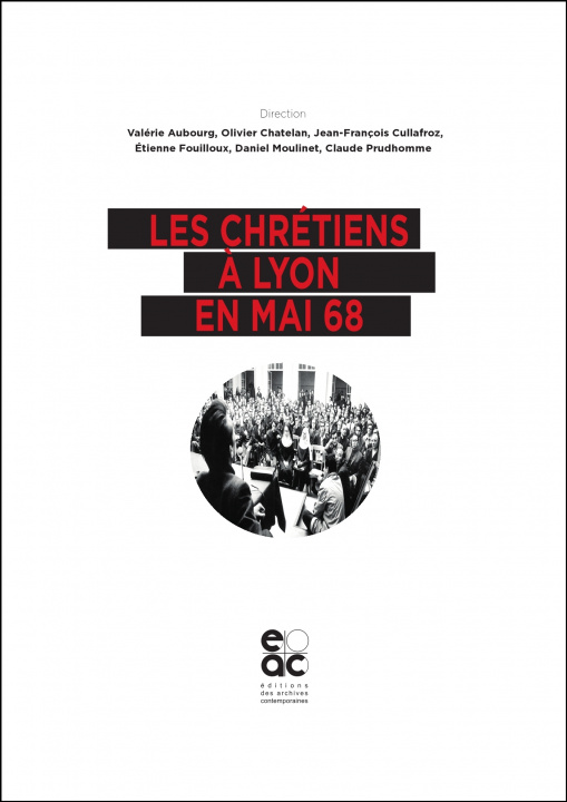 Kniha Les chrétiens à Lyon en mai 68 Aubourg