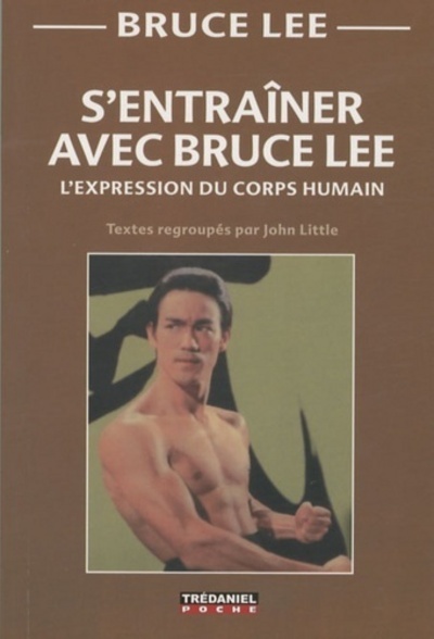 Kniha S'entraîner avec Bruce Lee Bruce Lee
