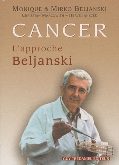 Book Cancer : l'approche Beljanski Mirko Beljanski