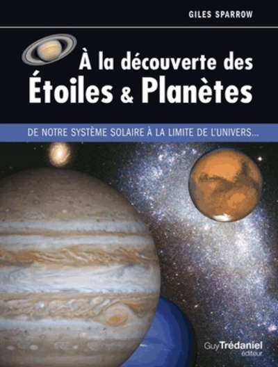 Книга A la découverte des étoiles et planètes Giles Sparrow