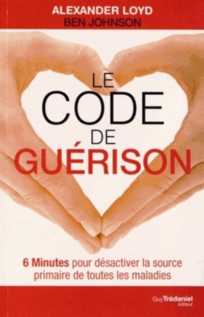 Kniha Le Code de guérison Ben Johnson