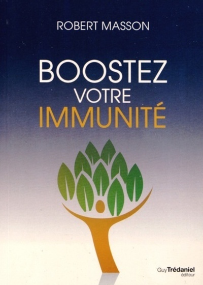 Kniha Boostez votre immunité Robert Masson