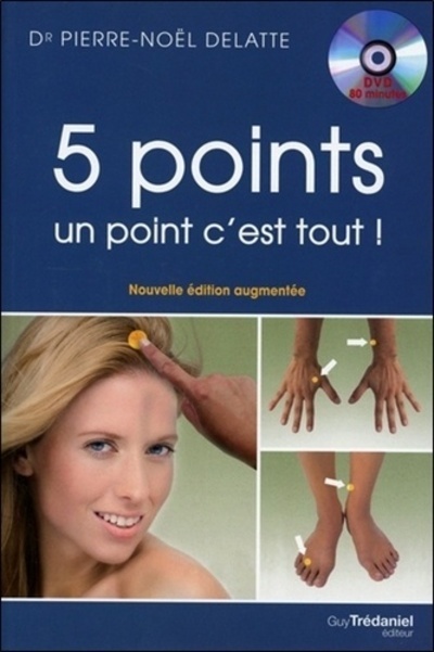 Knjiga 5 points, un point c'est tout ! Pierre-Noël Delatte