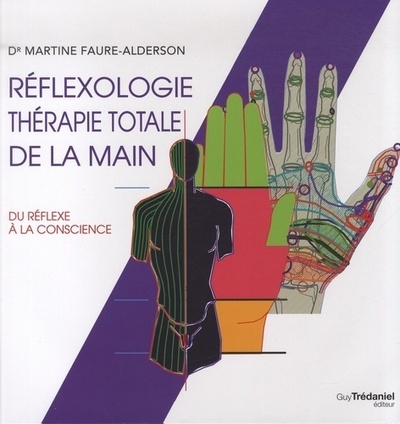 Kniha Réflexologie, thérapie totale de la main Martine Faure-Alderson