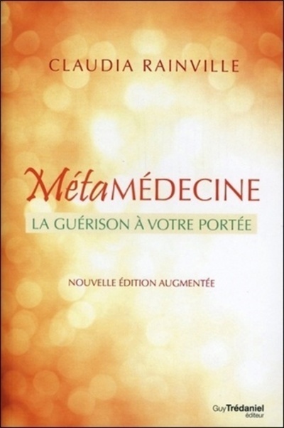 Libro La métamédecine Claudia Rainville