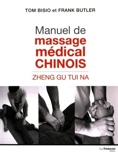 Книга Manuel de massage médical chinois Tom Bisio