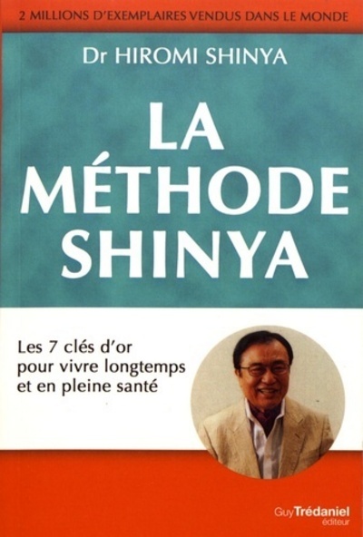 Książka La méthode Shinya Hiromi Shinya