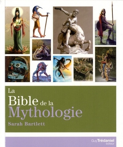 Kniha La Bible de la mythologie Sarah Bartlett