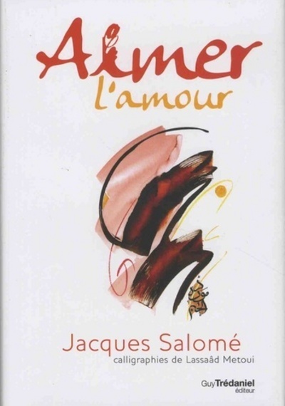 Kniha Aimer l'amour Lassaad Métoui
