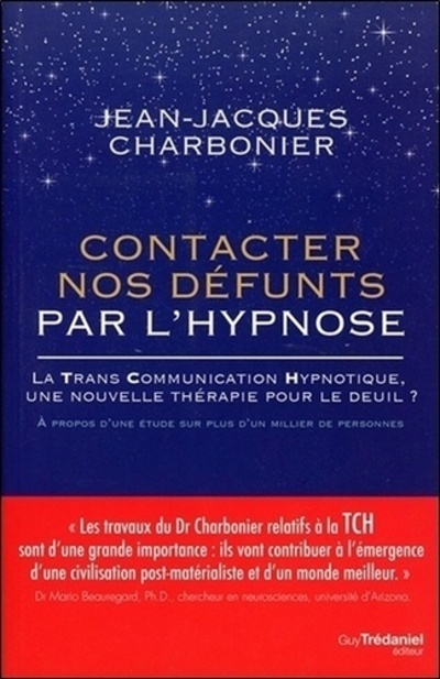 Kniha Contacter nos défunts par l'hypnose Jean-Jacques Charbonier