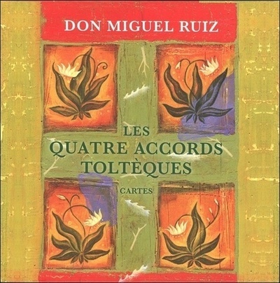 Kniha Les quatre accords toltèques - Cartes Miguel Ruiz