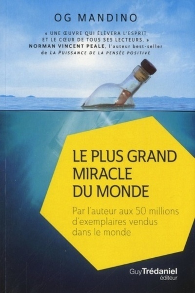 Kniha Le plus grand miracle du monde (POCHE) Og Mandino