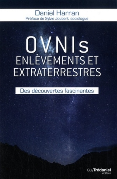 Книга OVNIs, enlèvements et extraterrestres Daniel Harran
