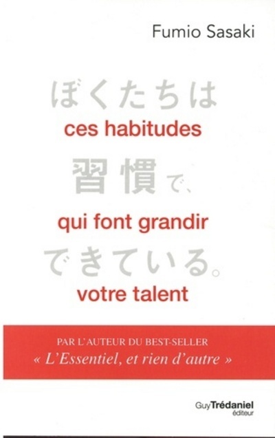 Kniha Ces habitudes qui font grandir votre talent Fumio Sasaki