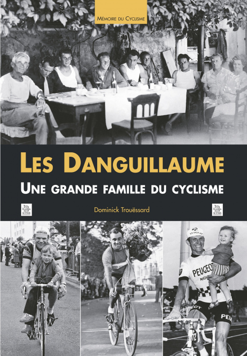 Könyv Danguillaume (Les) 