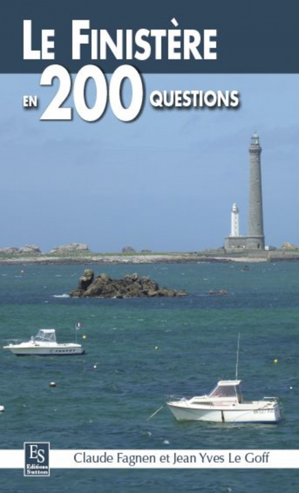 Könyv Finistère en 200 questions (Le) 