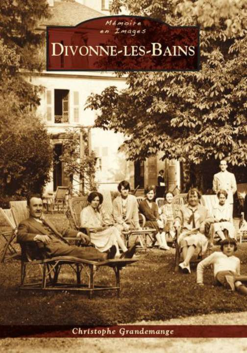 Kniha Divonne-les-Bains Christophe Grandemange