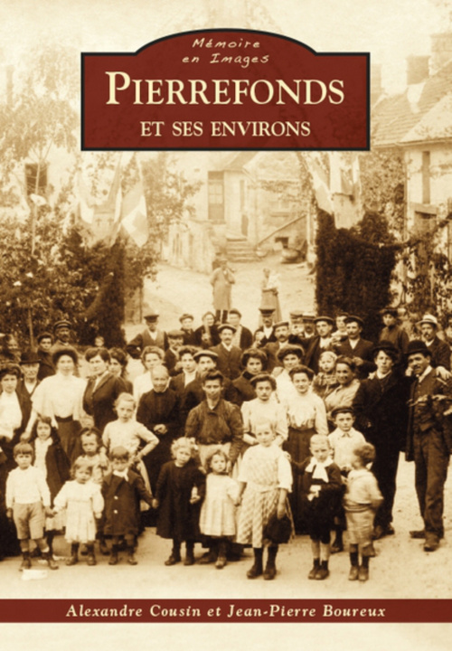Knjiga Pierrefonds et ses environs Cousin alexandre