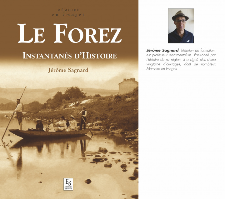 Könyv Forez (Le) - Instantanés d'Histoire 