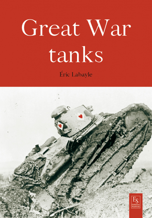 Kniha Battle tanks 1914-1918 