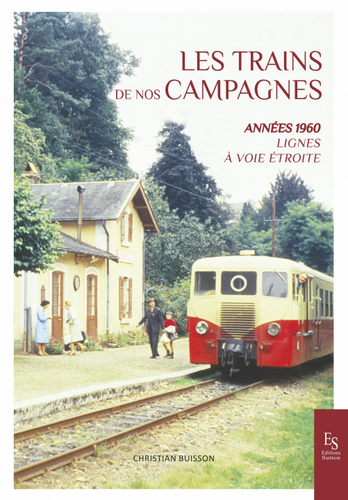 Kniha Les trains de nos campagnes Buisson