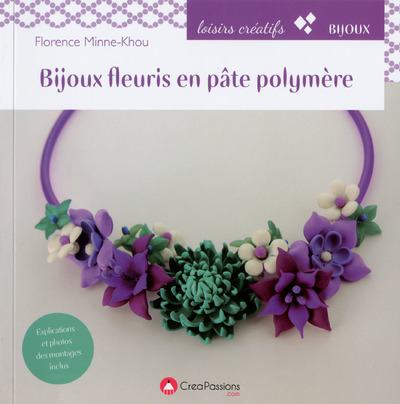 Knjiga Bijoux fleuris en pâte polymère Florence Minne-Khou