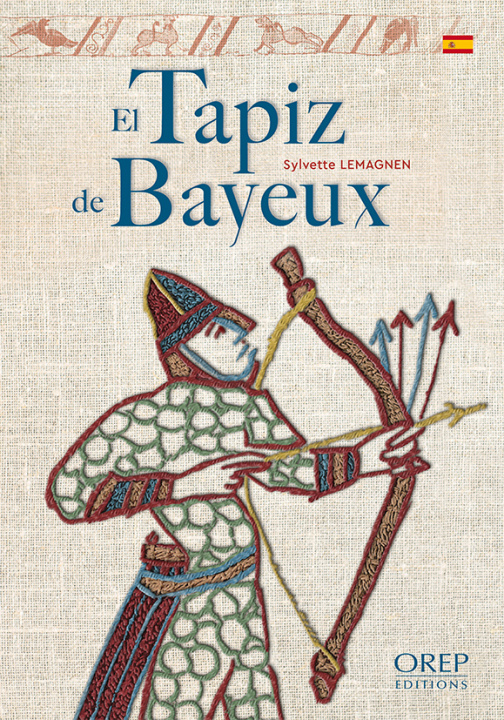 Kniha El Tapiz de Bayeux (espagnol) LEMAGNEN