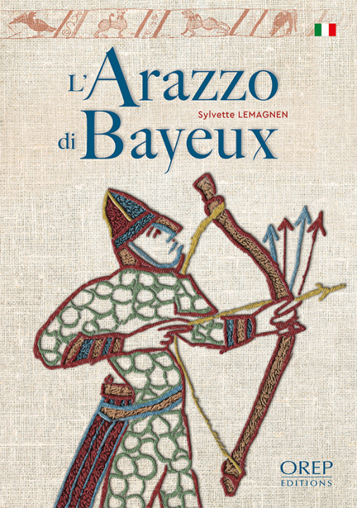 Kniha L'Arazzo di Bayeux (italien) LEMAGNEN