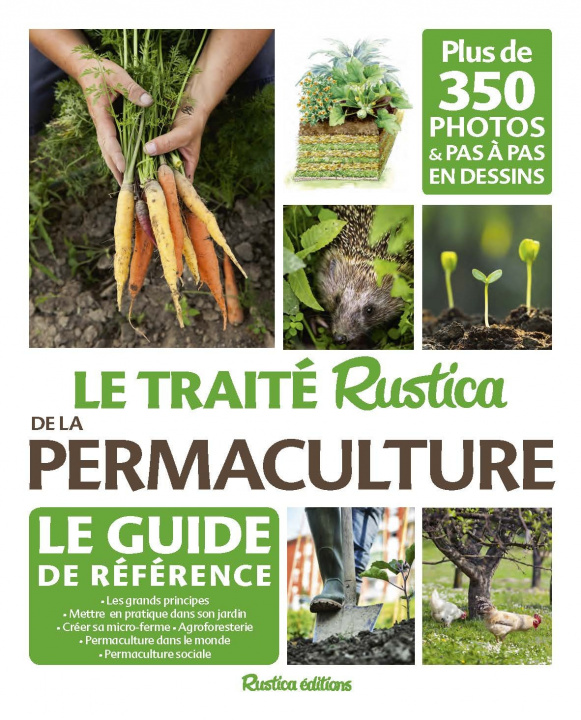 Книга Le traité Rustica de la permaculture Linda Bedouet