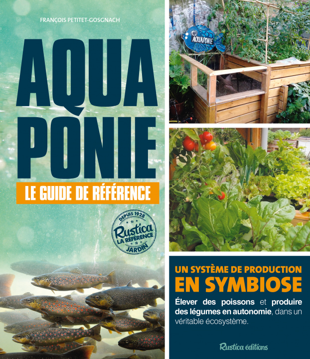 Book Aquaponie : le guide de référence François Petitet-Gosgnach