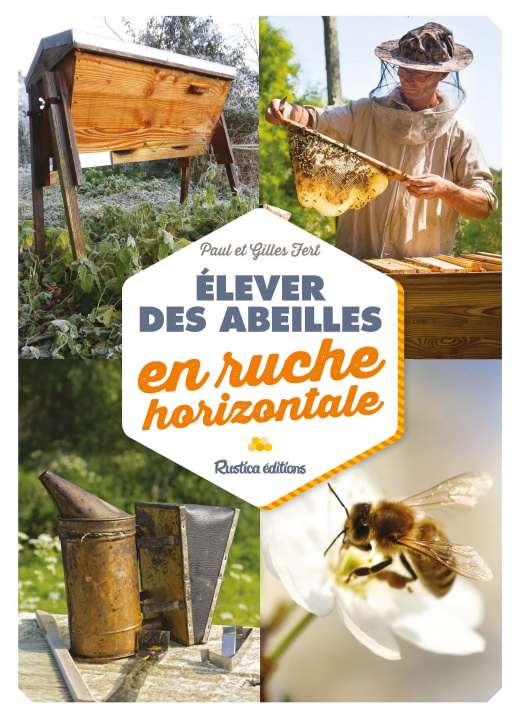 Kniha Élever des abeilles en ruche horizontale Gilles Fert