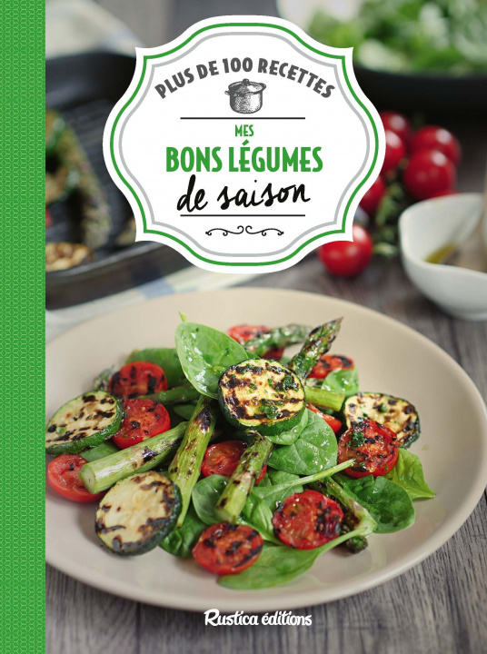Kniha Mes bons légumes de saison Minouche Pastier