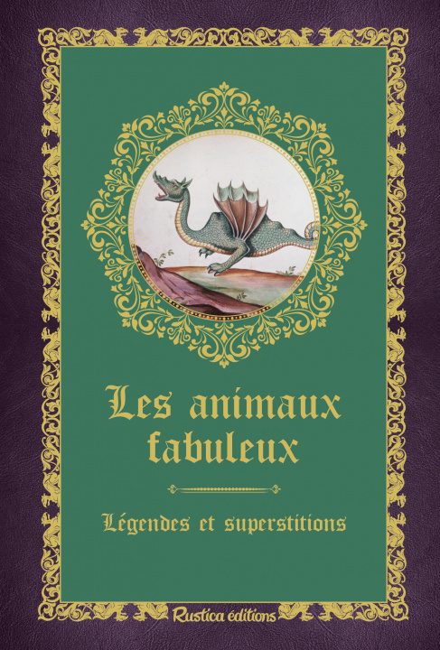 Knjiga Animaux fabuleux Denise Crolle-Terzaghi
