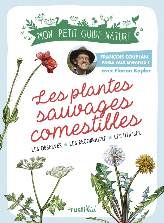 Книга Les plantes sauvages comestibles François Couplan