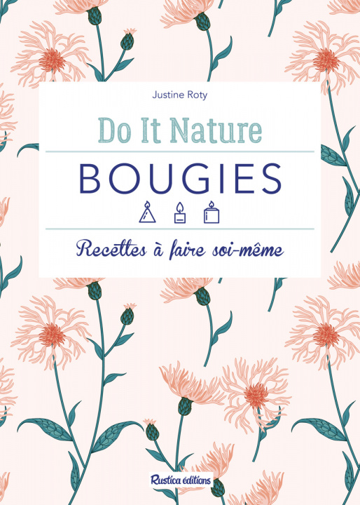 Kniha Bougies Justine Roty
