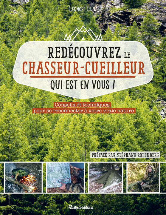 Book Redécouvrez le chasseur-cueilleur qui est en vous ! Eléonore Lluna